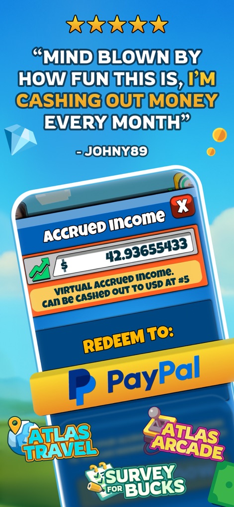 ATLAS:EARTH - Fun Cashback - L'application affiche de manière transparente le solde des "Accrued income" et propose une option de retrait directe vers des plateformes populaires comme PayPal, facilitant l'accès aux récompenses.