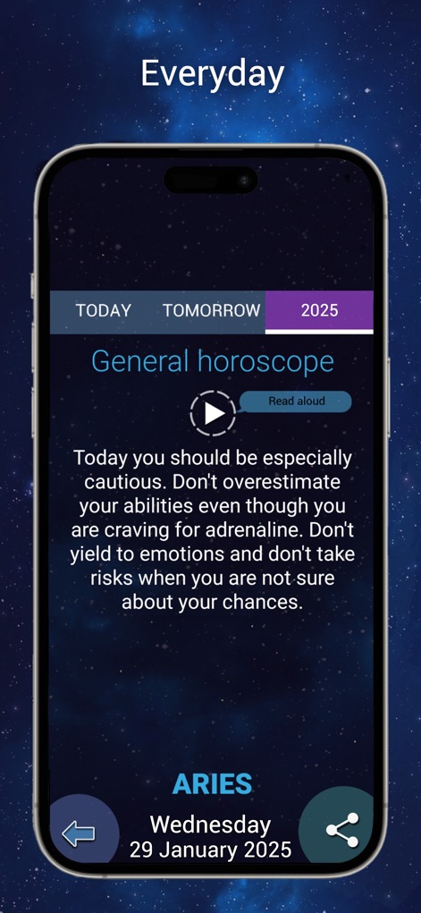 My daily horoscope 2025 - Users receive their daily general horoscope forecasts, accessible for any selected date and available to be shared easily.
