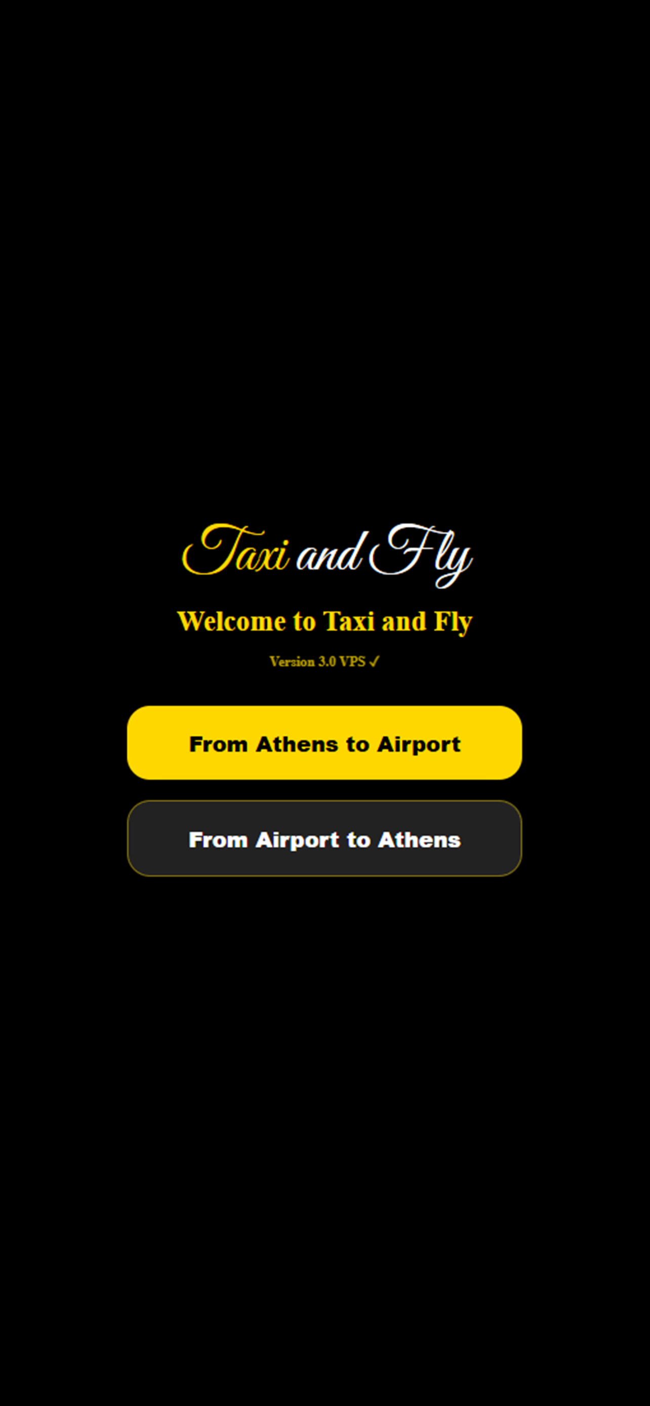 Taxi and Fly