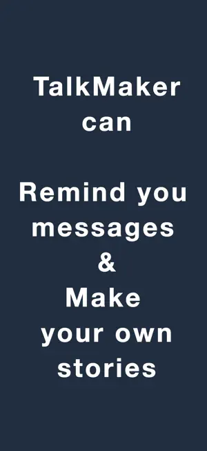 TalkMaker (Talk Remind) screenshot 1