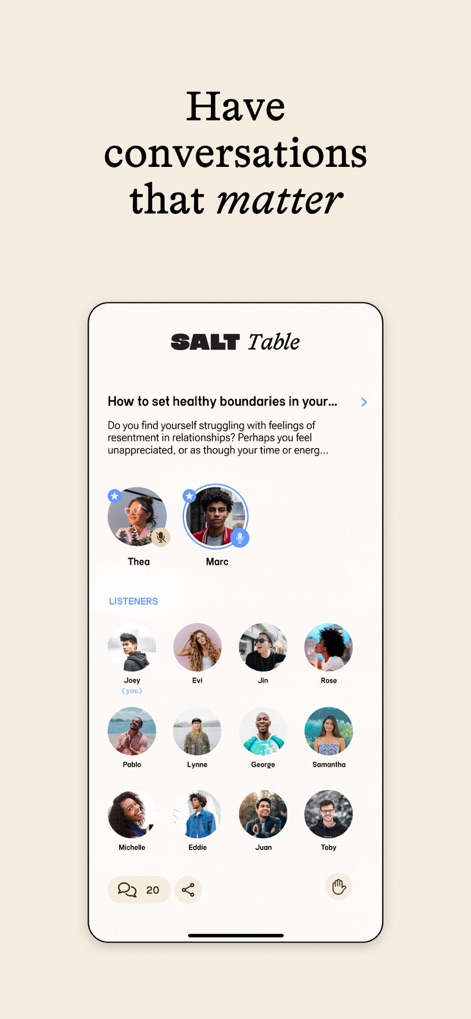 SALT - Christian Dating App - ユーザーは、「SALT Table」機能を使って、特定のトピックに関するライブオーディオ会話に参加し、リスナーとして他の参加者の意見を聞くことができます。