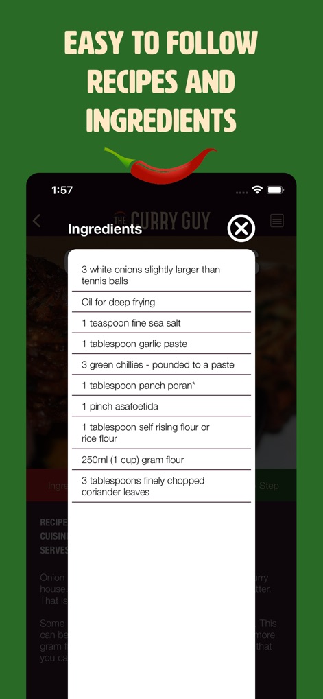 The Curry Guy - Spiced Recipes - Gestite facilmente la vostra lista della spesa grazie alla chiara "list of ingredients" visualizzata in un comodo "pop-up", che indica quantità precise come "3 white onions" e "1 teaspoon garlic paste".