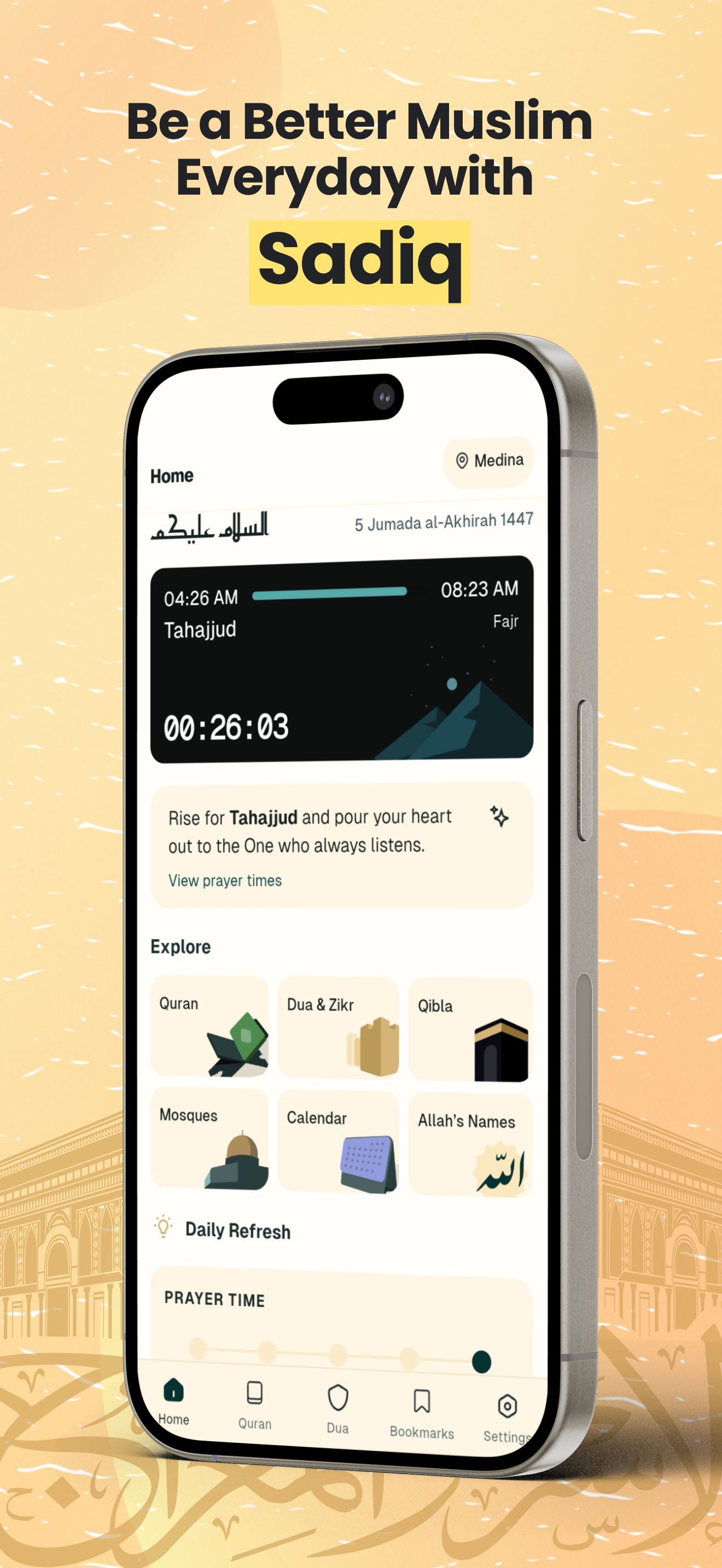 Sadiq: Prayer, Qibla, Quran