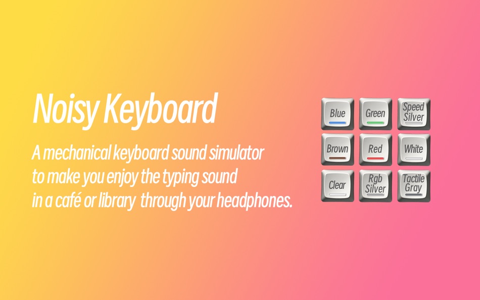 #1. NoisyKeyboard-Mechanical Sound (macOS) 由: 钊辰 王