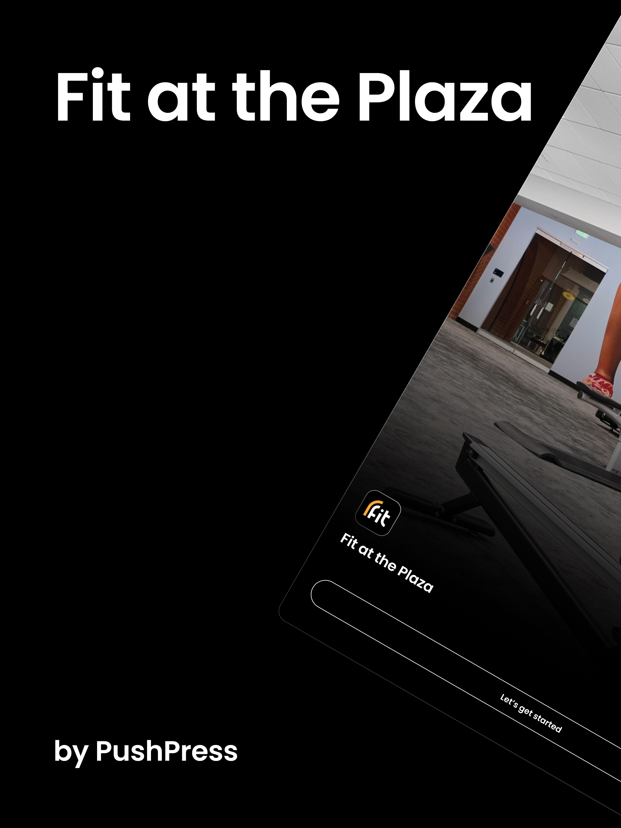 Fit at the Plaza
