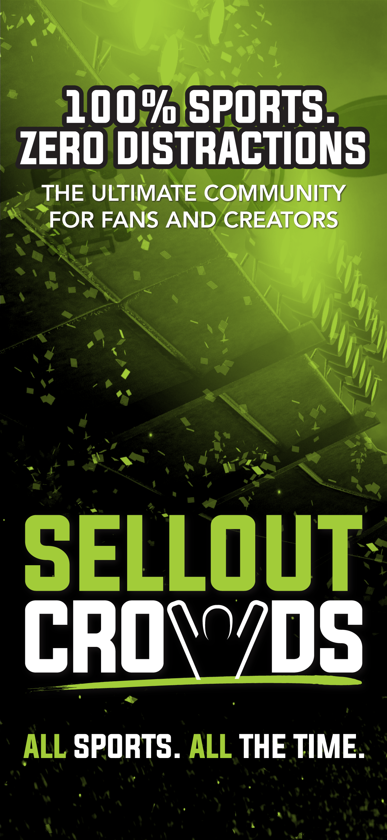 Sellout Crowds