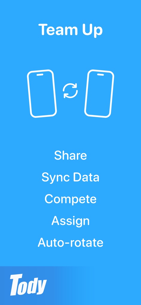 Tody - Tody facilitates seamless teamwork, enabling users to sync cleaning plans across multiple devices and assign tasks among household members for shared responsibility.