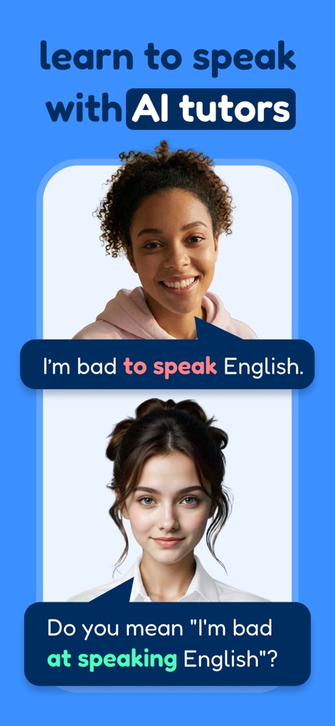 TalkMe: Speak & Learn English - This visual demonstrates how AI tutors provide instant feedback, illustrating a common grammar mistake "I'm bad to speak English." and its correct form "I'm bad at speaking English?".