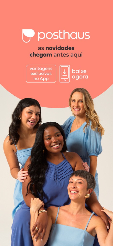 Posthaus - L'application présente une communauté de femmes diverses et invite les utilisateurs à découvrir des "avantages exclusifs" via un bouton d'appel à l'action clair.