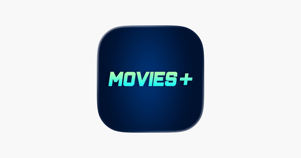 ‎Movies +: Movies & TV Shows App - App Store