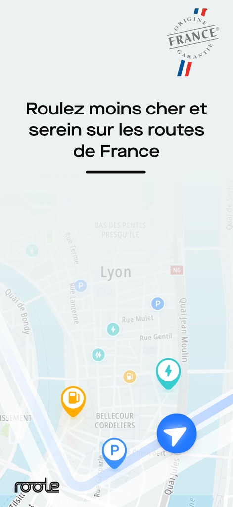 Roole Map : Borne & Navigation - This visual highlights the app's localized map interface with distinct fuel, charging, and parking icons, alongside the prominent 'Origine France Garantie' label.