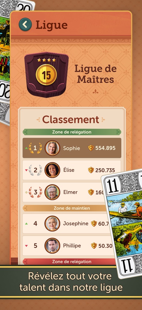 Tarot - Fun & Friends - The app features a robust ranking system within the 'Ligue de Maîtres', where players like 'Sophie' and 'Élise' can climb the 'Classement' to prove their strategic mastery.