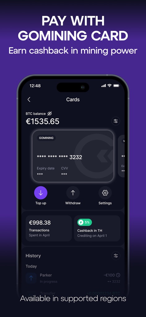 GoMining: BTC Mining & Finance - The GoMining Card facilitates spending BTC with features like easy 'Top up' and 'Withdraw' options, and transparent 'Cashback in TH' for every transaction.