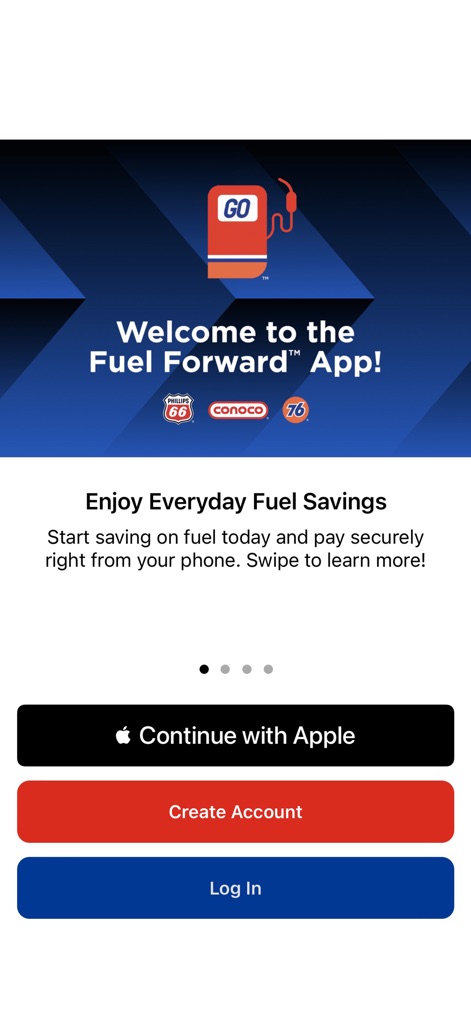 Fuel Forward - This initial view introduces the app's secure payment options and highlights the prominent branding of Phillips 66, Conoco, and 76 stations.