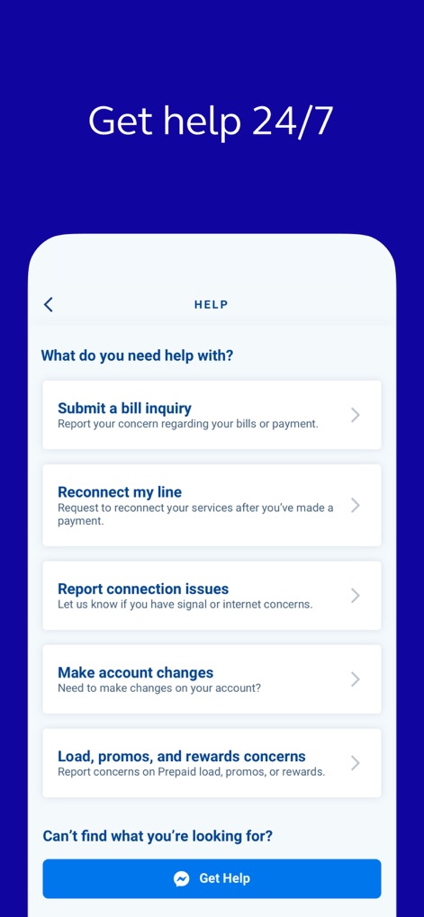 GlobeOne: Get More from Globe - L'application propose une section d'aide organisée par sujets spécifiques ("Submit a bill inquiry", "Report connection issues") et un bouton "Get Help" direct pour une assistance via Messenger.