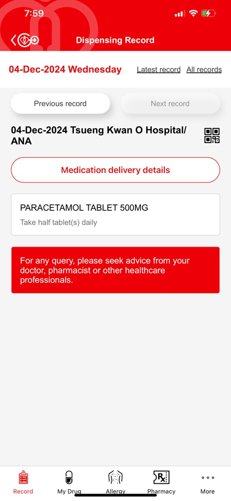 HA Go - Gli utenti possono consultare il proprio "Dispensing Record", visualizzando dettagli come la "PARACETAMOL TABLET 500MG" e accedendo rapidamente a informazioni su "My Drug" e "Allergy" tramite la navigazione inferiore.