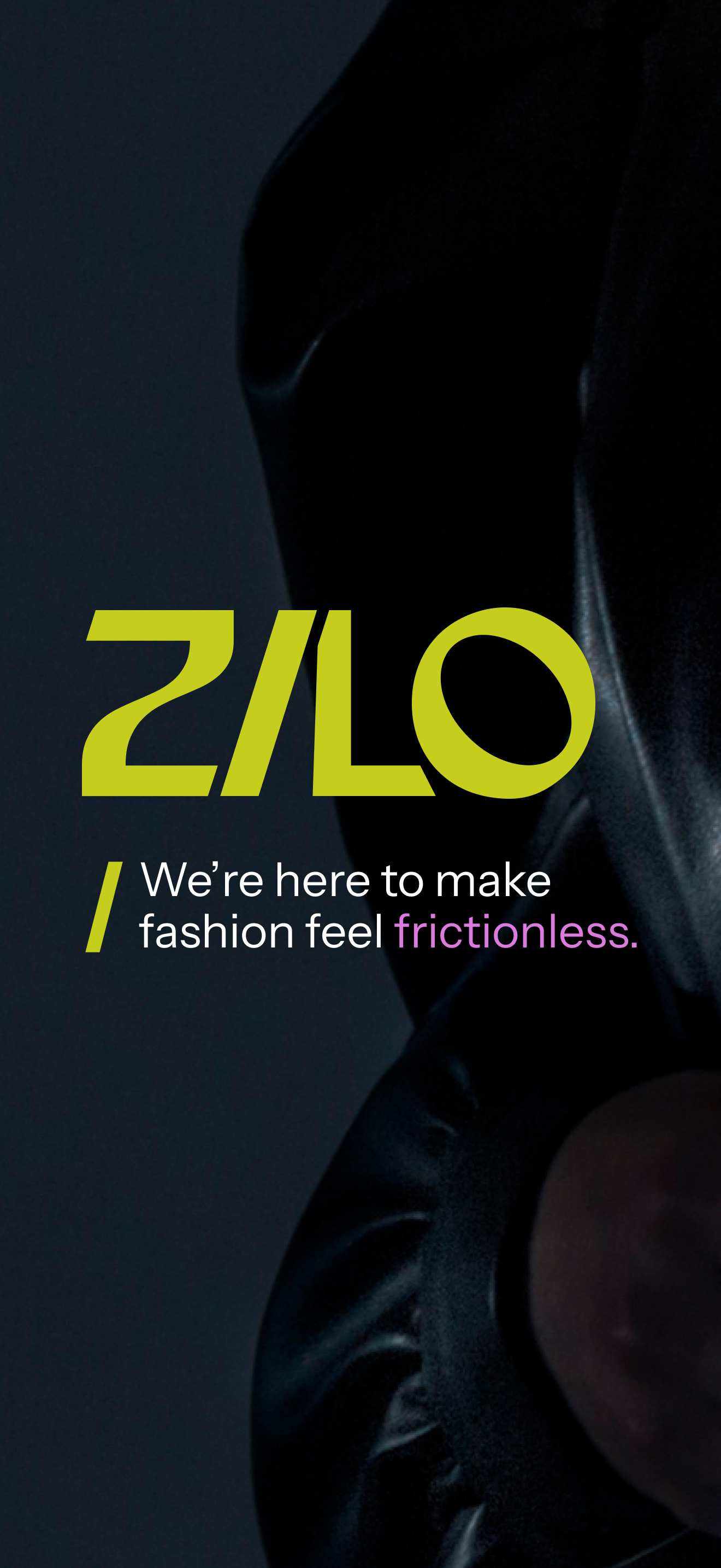 ZILO: Fashion in 60 Mins