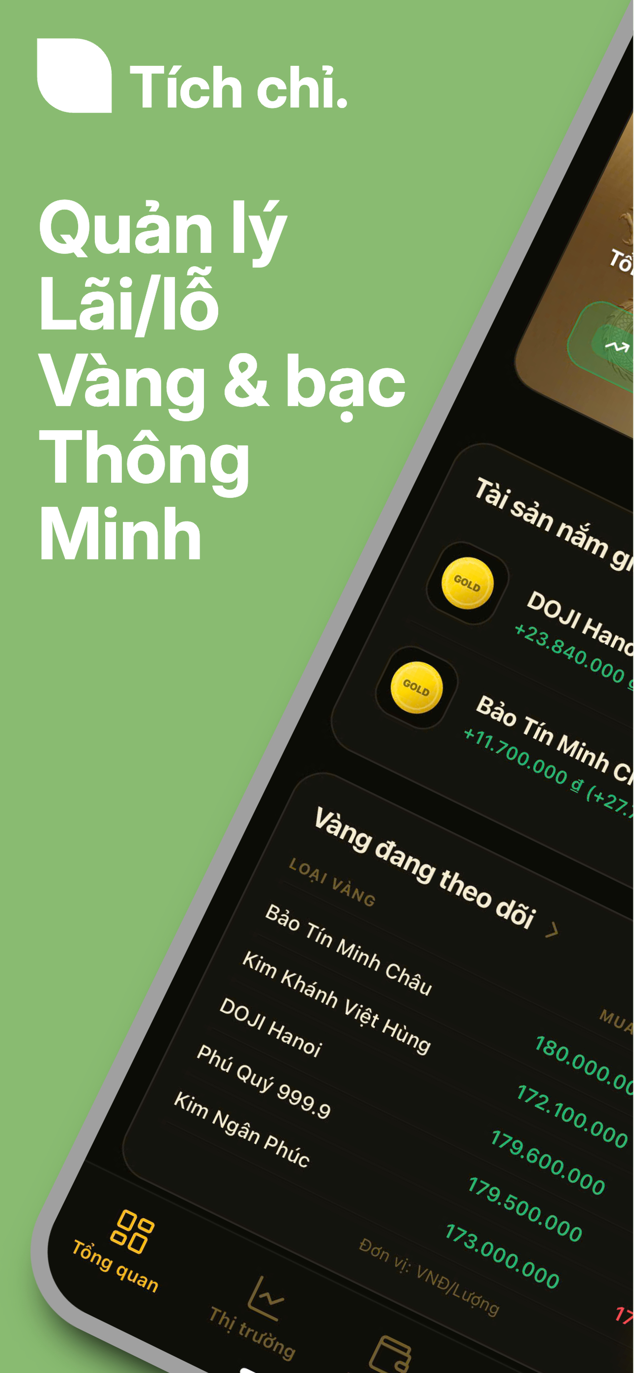 Tích Chỉ: Quản lý vàng cá nhân