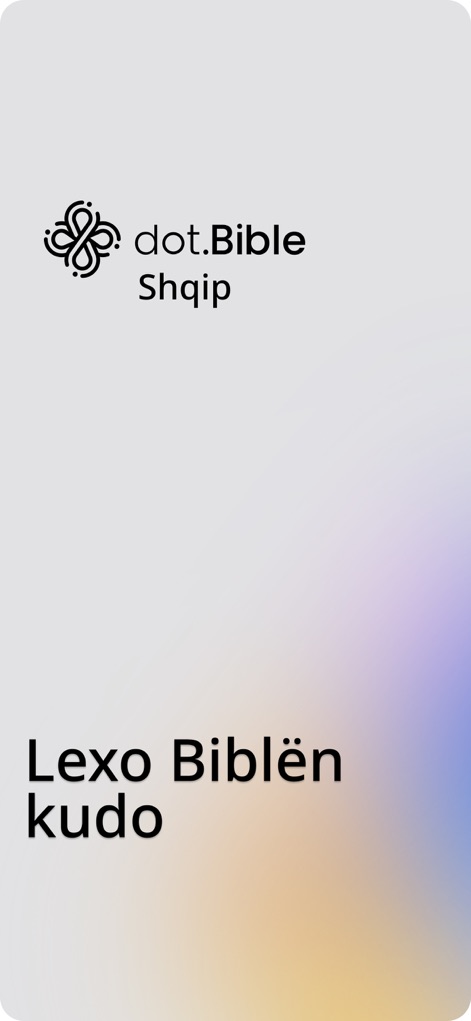 dot.Bible Shqip (Albanian) - Reference App | MWM