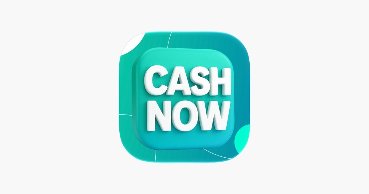 ‎Cash Now App App - App Store