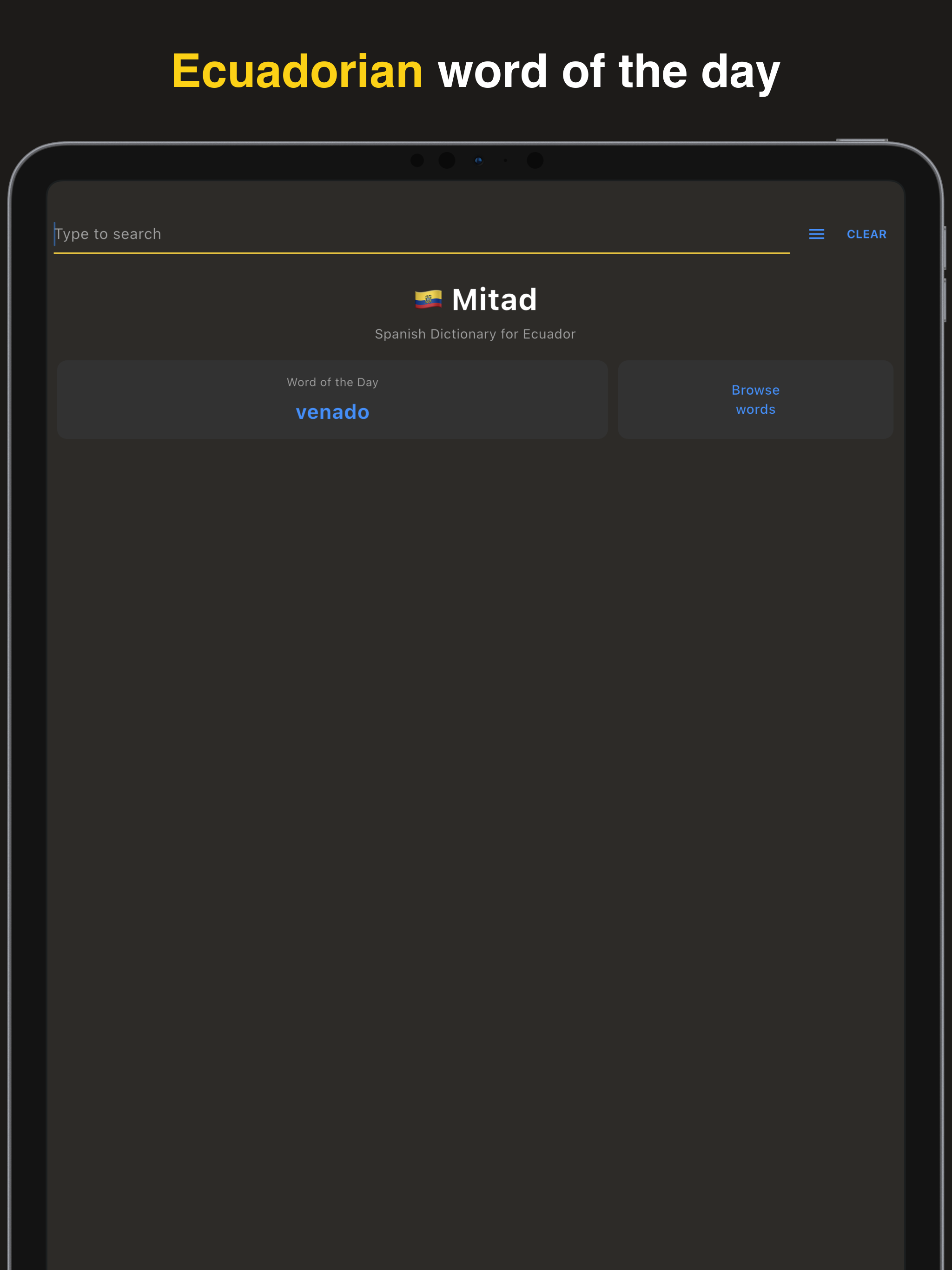 Mitad: Ecuadorian Dictionary