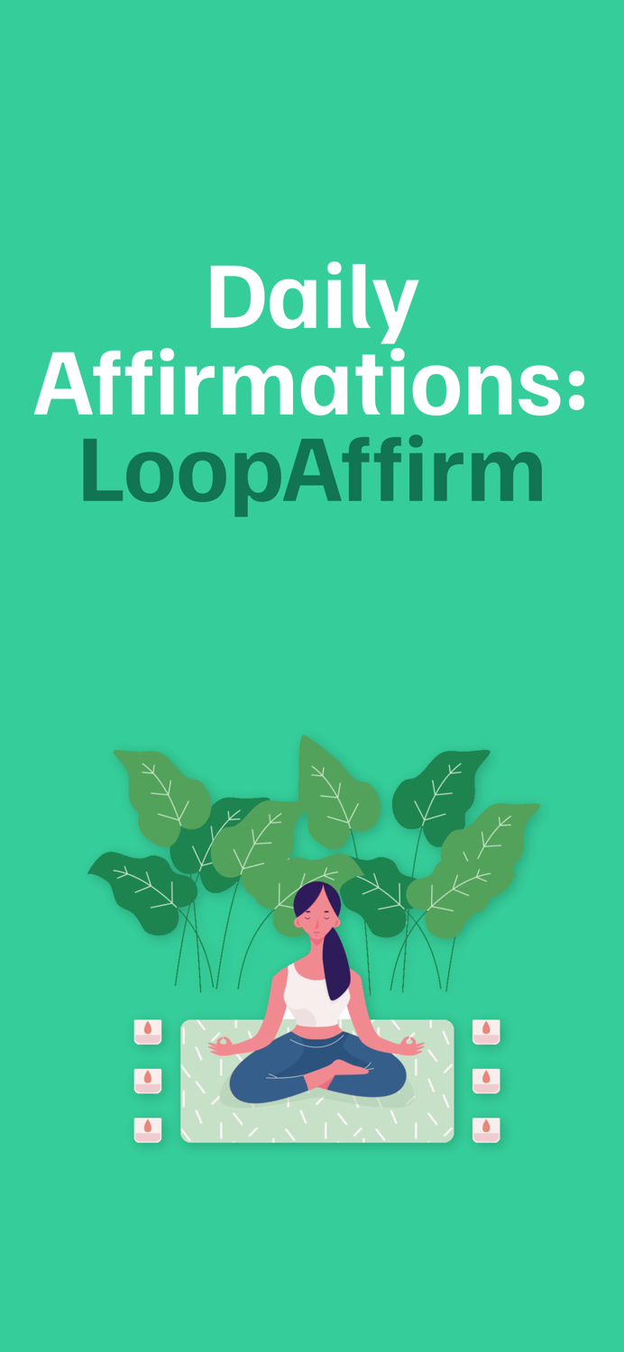Daily Affirmations LoopAffirm