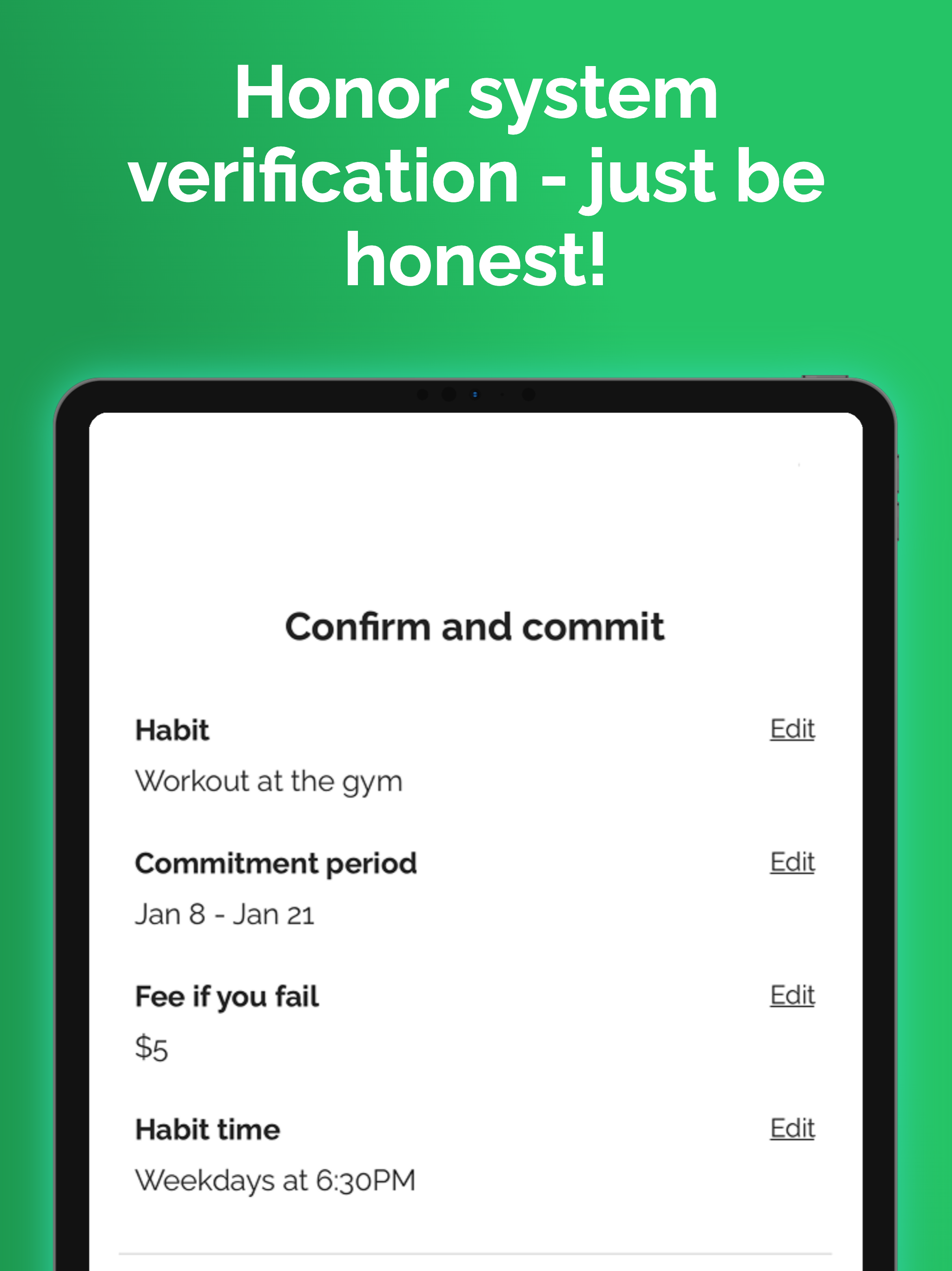 One Habit: Pay If You Fail