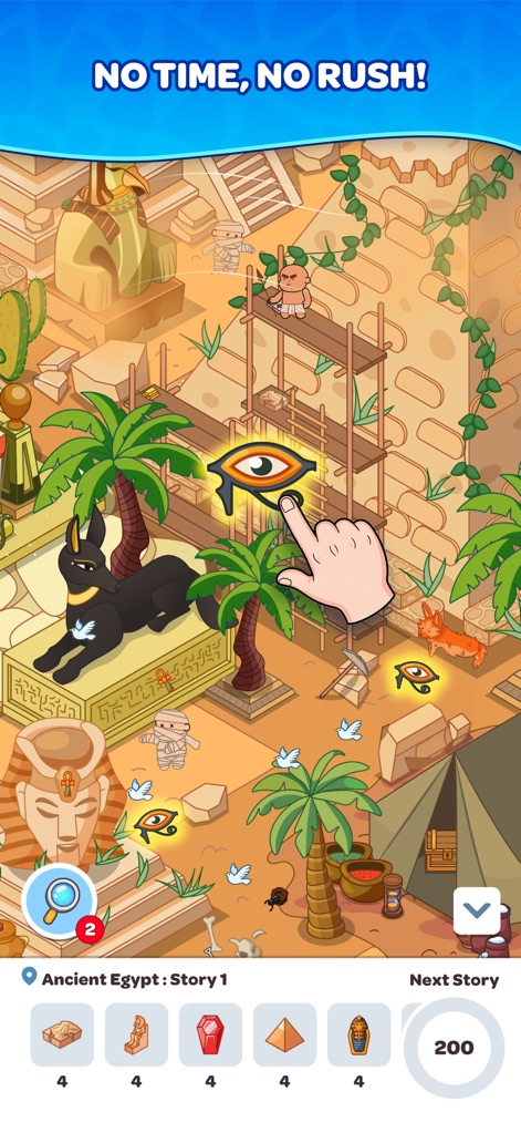 Hidden Tales - Find Objects! - Enjoy a stress-free experience, as indicated by the 'No Time, No Rush!' message, with visual cues like the guiding hand and the intricately designed ancient Egyptian settings.