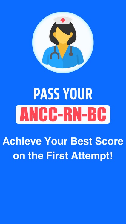 ANCC (RN-BC) Registered Nurse