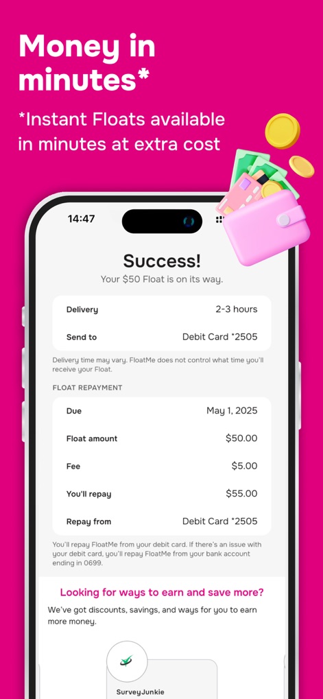 FloatMe: Easy Cash Advances - Confirm successful fund transfers with a prominent "Success!" notification, detailing the "Delivery" timeframe and upcoming "Repay when you get paid" date.