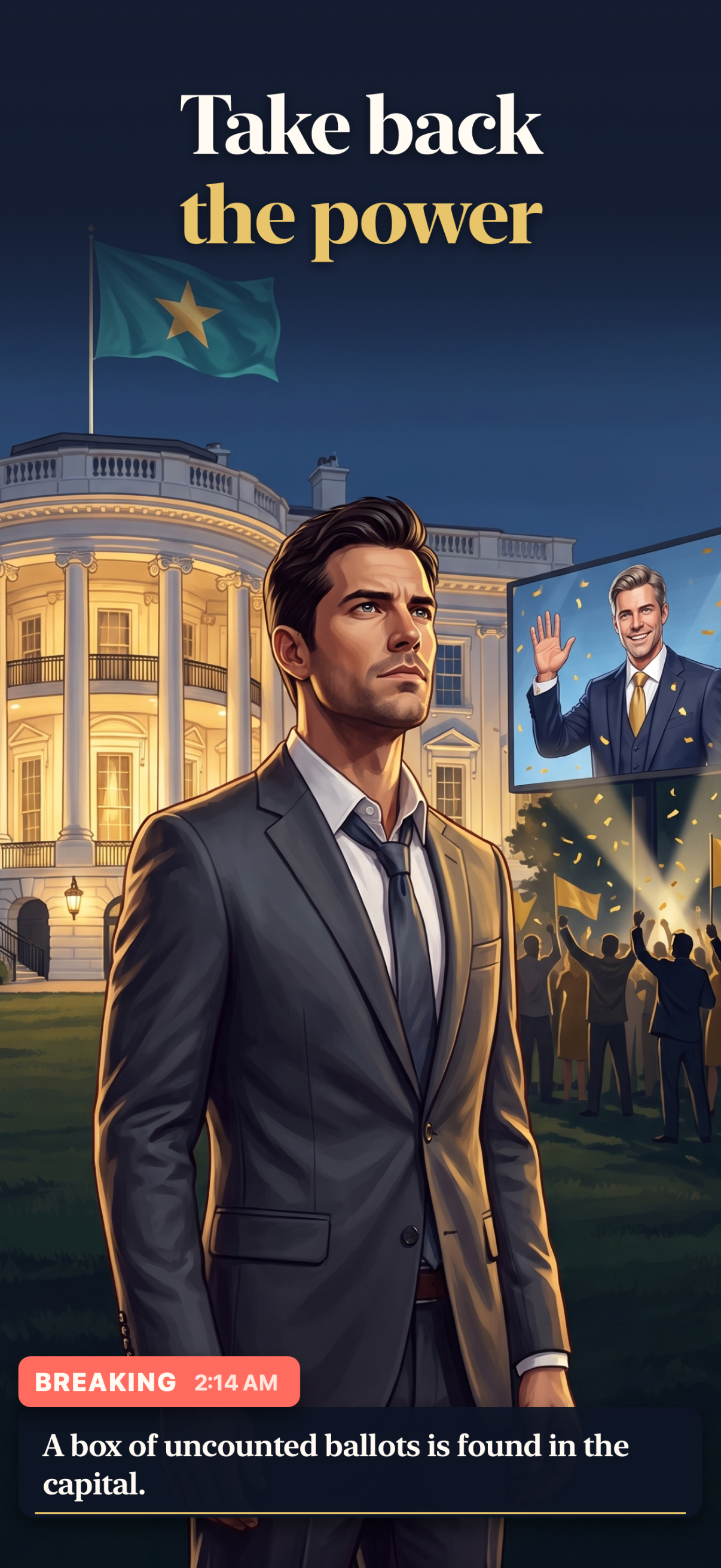 The Candidate: Rise to Power