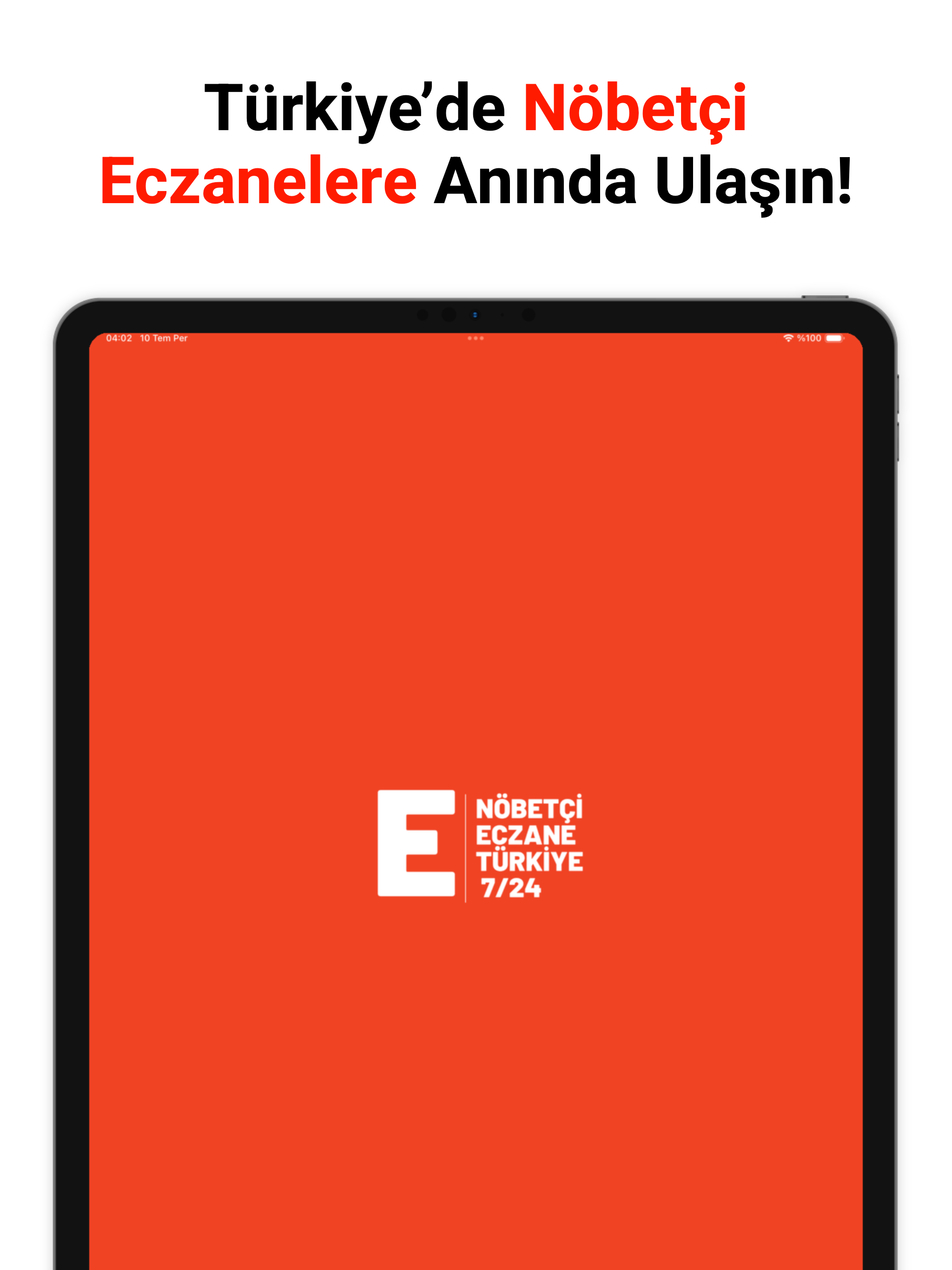 Nöbetçi Eczane Türkiye 7/24
