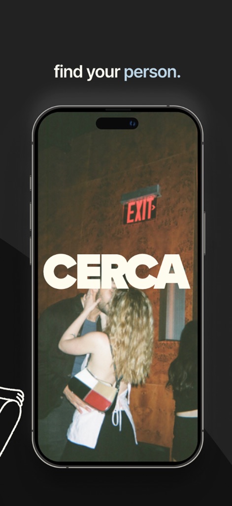 Cerca: Meet Your Mutuals - The app concludes with a powerful visual of the 'Cerca' logo over a romantic scene, reinforcing its core mission and the evocative tagline 'find your person' within a trusted community.