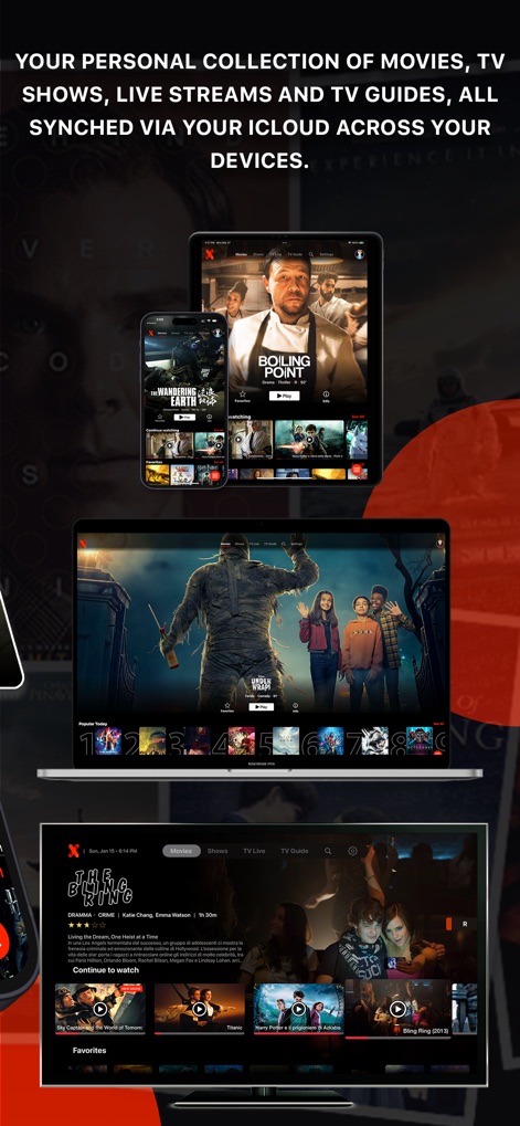 IPTVX - This tool delivers a consistent experience across multiple Apple devices, including iPhone and MacBook, with all content seamlessly synced via iCloud.