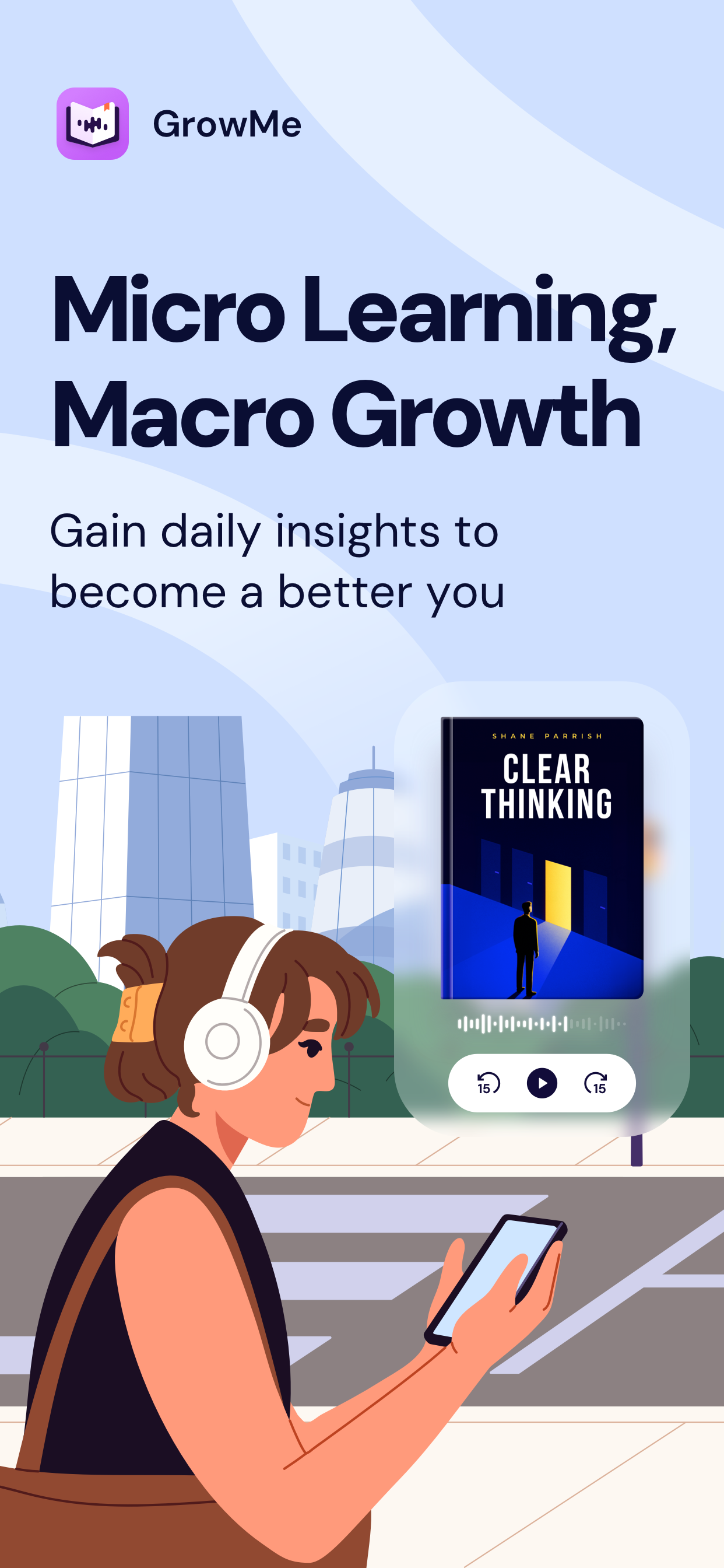 GrowMe: Micro Learning Daily