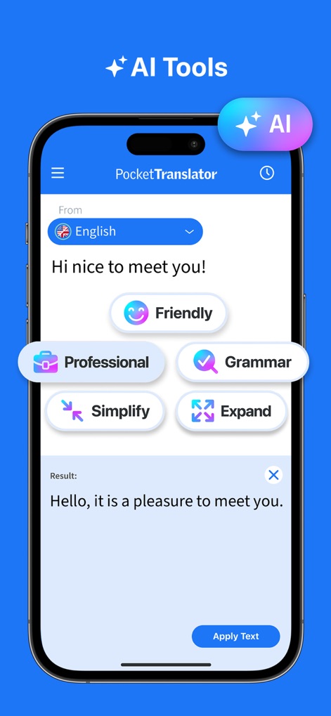 Translate AI Pocket Translator - Enhance translated text with powerful AI tools, offering options like adjusting tone to "Friendly" or checking "Grammar" for polished communication.