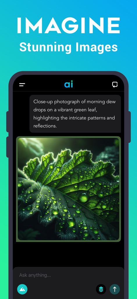 Chat AI - Personal Assistant - Users can bring their imagination to life by describing their vision in a text prompt, resulting in stunning visuals such as the detailed, generated image of a dewy leaf.