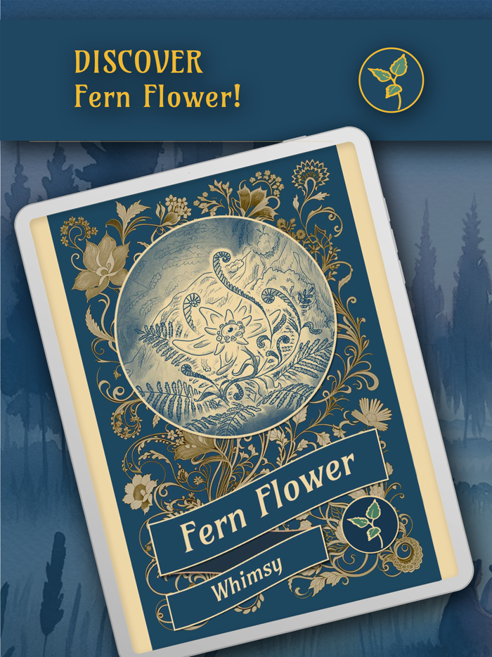 Tale of Whimsy - Fern Flower