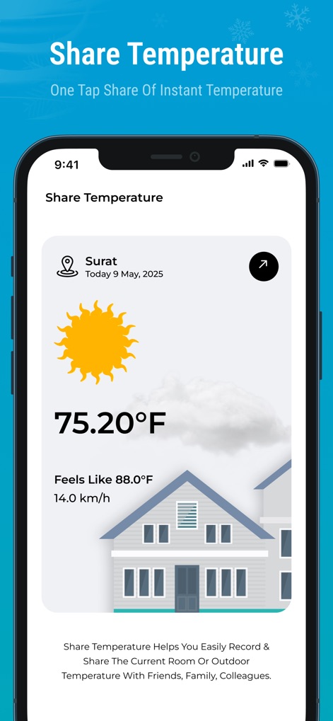 Indoor Thermometer - Users can easily generate and share custom temperature cards, featuring both current location details and ambient outdoor temperature.