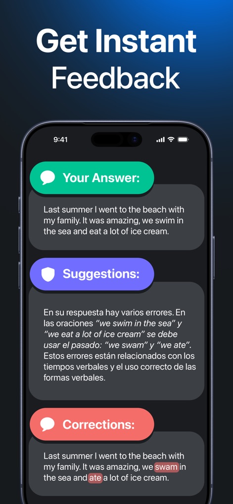 Speak English with Fluentika - The app delivers immediate, actionable feedback on user responses, providing both general suggestions and specific word corrections for rapid learning.