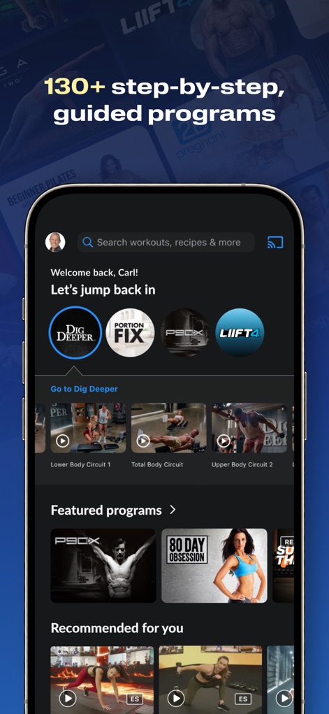 BODi by Beachbody Home Fitness - Los usuarios son recibidos con un mensaje personalizado y acceso rápido a programas destacados como 'DIG DEEPER' y 'P90X', evidenciando la estructura de los programas paso a paso.