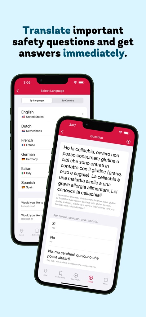 Find Me Gluten Free - Users can effectively communicate dietary restrictions abroad by selecting a language and utilizing pre-translated questions like 'Ho la celiachia?'.