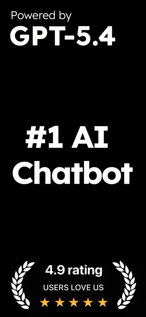 ChatPlus: AI Chatbot Assistant - Discover the app's robust conversational capabilities, powered by the advanced GPT-5.4 model and praised with an impressive 4.9-star user rating.