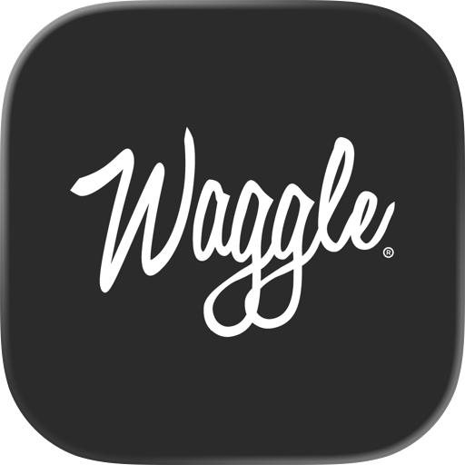 Waggle