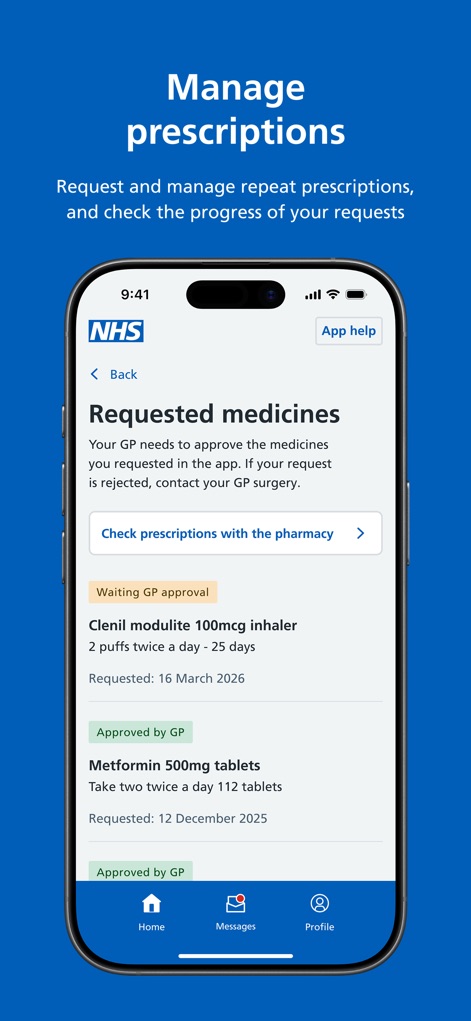 NHS App - This interface allows users to track the status of their "Requested medicines," clearly displaying both "Waiting GP approval" and "Approved by GP" items.
