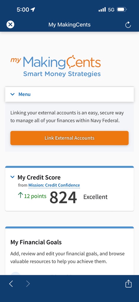 Navy Federal Credit Union - This tool provides a clear view of the user's credit score and allows for linking external accounts for comprehensive financial management.