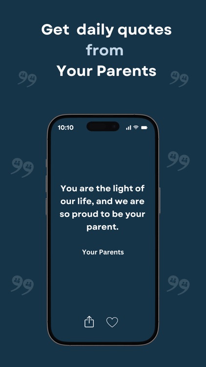 Quotify:Daily parent quotes