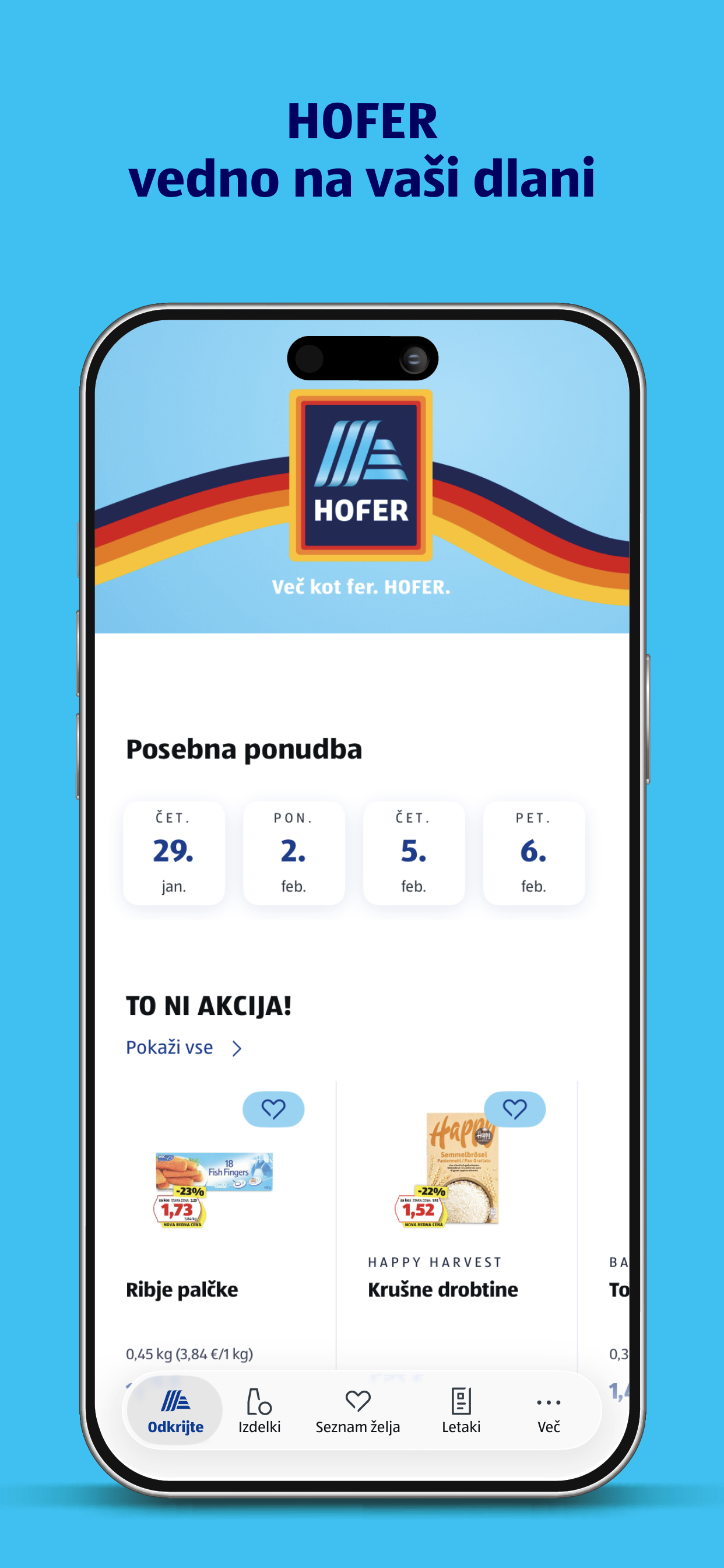 Več kot fer. HOFER.