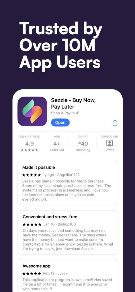 Sezzle: Buy Now, Pay Later - The app's strong user satisfaction is evident through its high "4.9-star rating" and numerous positive "user reviews," reflecting widespread trust.
