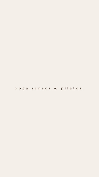 Yoga Senses & Pilates